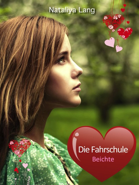 Die Fahrschule. Beichte, Nataliya Lang
