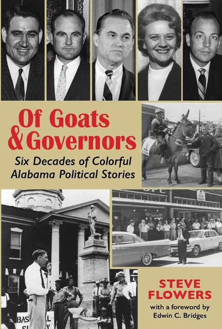 Of Goats & Governors, Steve Flowers