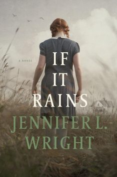 If It Rains, Jennifer Wright