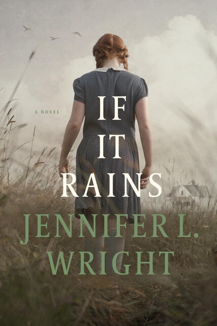 If It Rains, Jennifer Wright