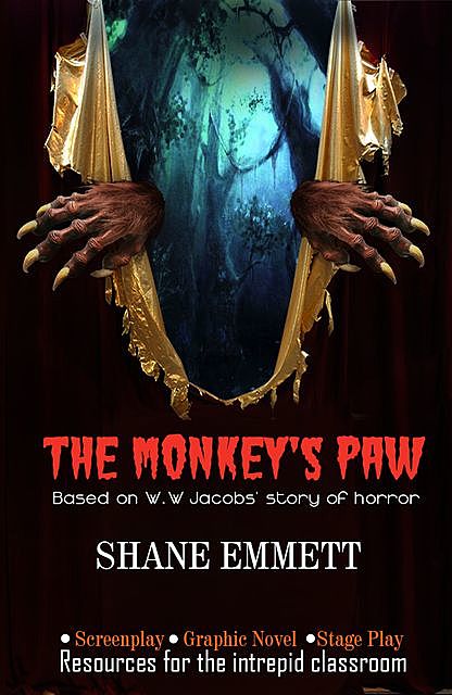 The Monkey’s Paw, Shane Emmett