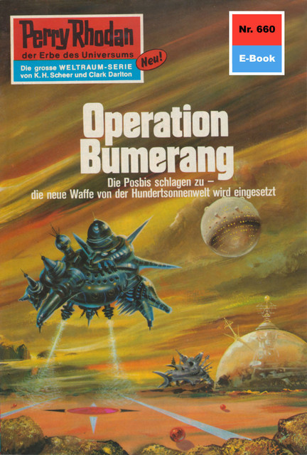 Perry Rhodan 660: Operation Bumerang, H.G. Ewers
