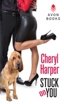 Stuck On You, Cheryl Harper