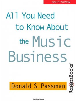 All You Need to Know About the Music Business, Donald Passman