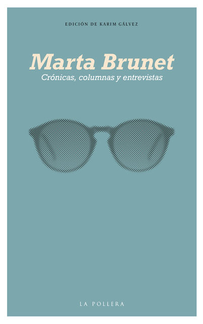 Crónicas, columnas y entrevistas, Marta Brunet