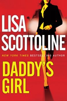 Daddy's Girl, Lisa Scottoline