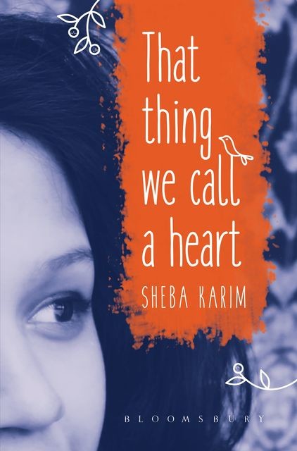 That Thing We Call a Heart, Sheba Karim