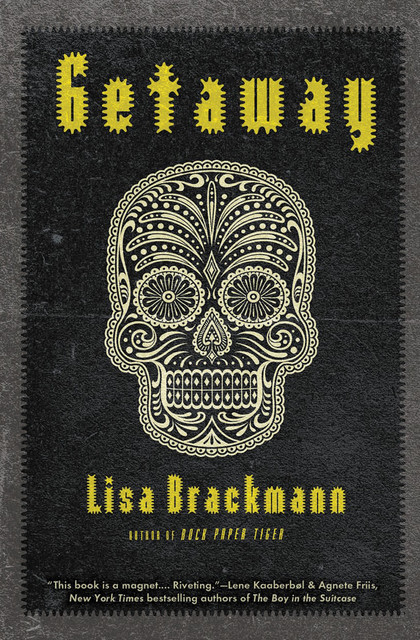 Getaway, Lisa Brackmann