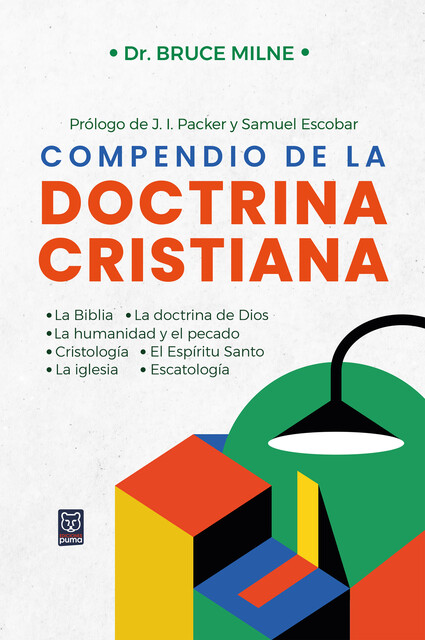 Compendio de la doctrina cristiana, Bruce Milne