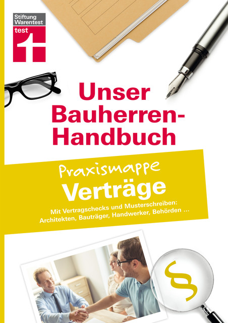 Bauherren-Praxismappe Verträge, Jörg Stroisch