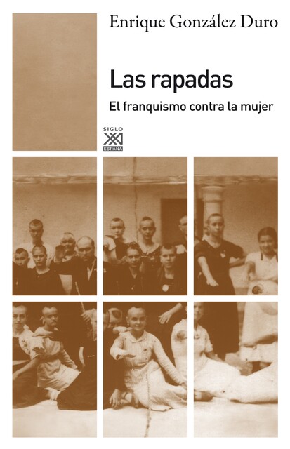 Las rapadas, Enrique González Duro