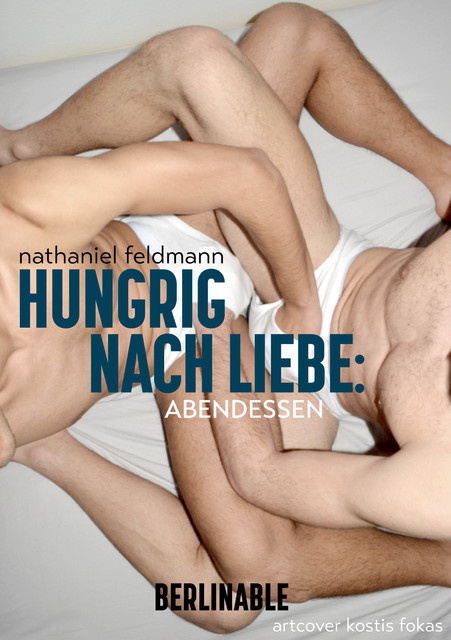 Hungrig nach Liebe – Folge 3, Nathaniel Feldmann