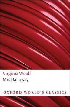 Mrs Dalloway (Oxford World’s Classics), Virginia Woolf