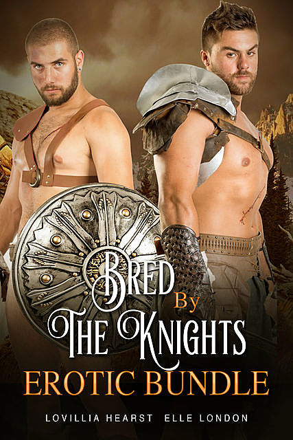Bred By The Knights Erotic Bundle, Elle London, Lovillia Hearst