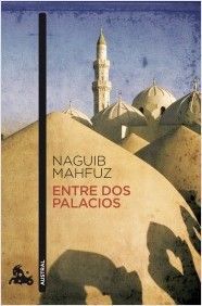 Entre Dos Palacios, Naguib Mahfuz