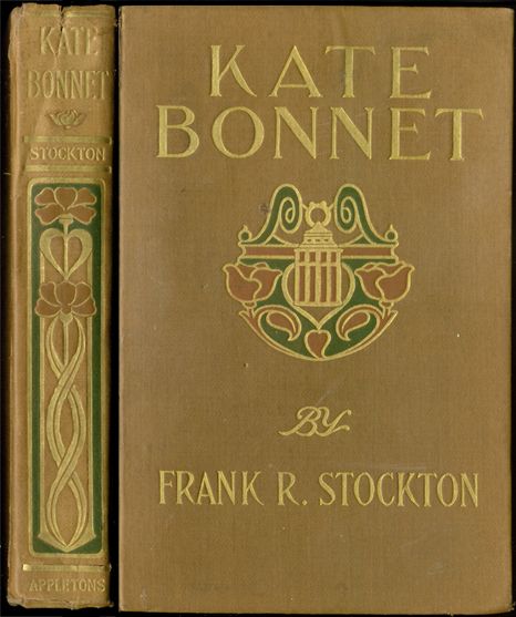 Kate Bonnet / The Romance of a Pirate's Daughter, Frank Richard Stockton
