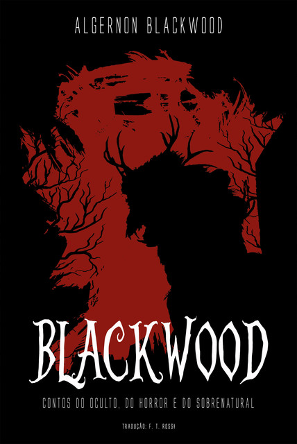Blackwood, Algernon Blackwood