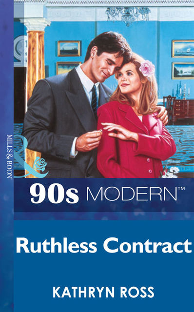 Ruthless Contract, Kathryn Ross
