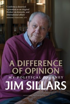 A Difference of Opinion, Jim Sillars
