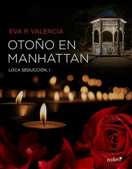 Otoño En Manhattan, Eva P. Valencia
