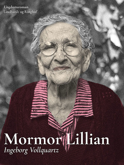 Mormor Lillian, Ingeborg Vollquartz