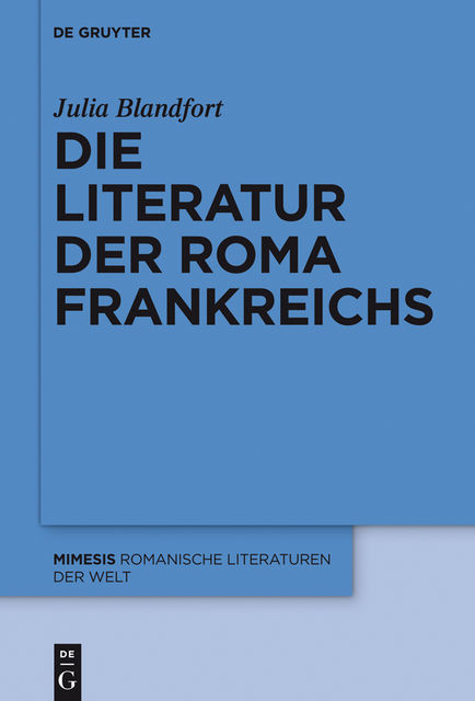 Die Literatur der Roma Frankreichs, Julia Blandfort