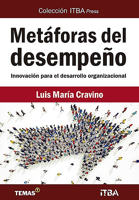 Metáforas del desempeño, Luis María Cravino