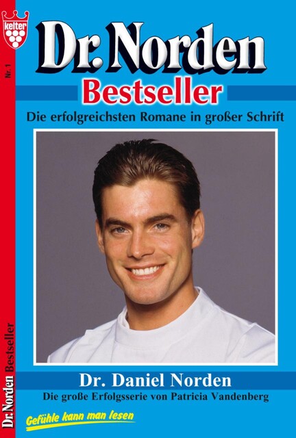 Dr. Norden Bestseller 1 – Arztroman, Patricia Vandenberg