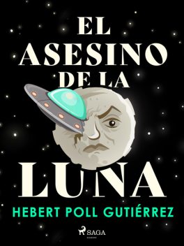 El Asesino de la Luna, Hebert Poll Gutiérrez