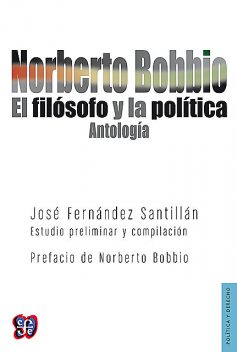 Norberto Bobbio, Norberto Bobbio, José Fernández Santillán