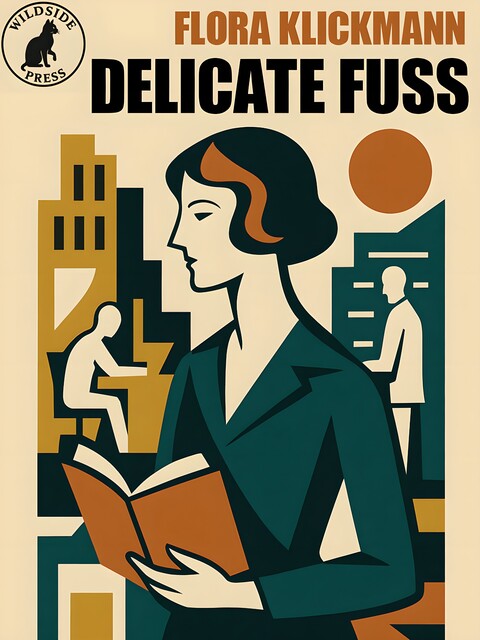 Delicate Fuss, Flora Klickmann