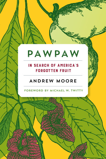 Pawpaw, Andrew Moore