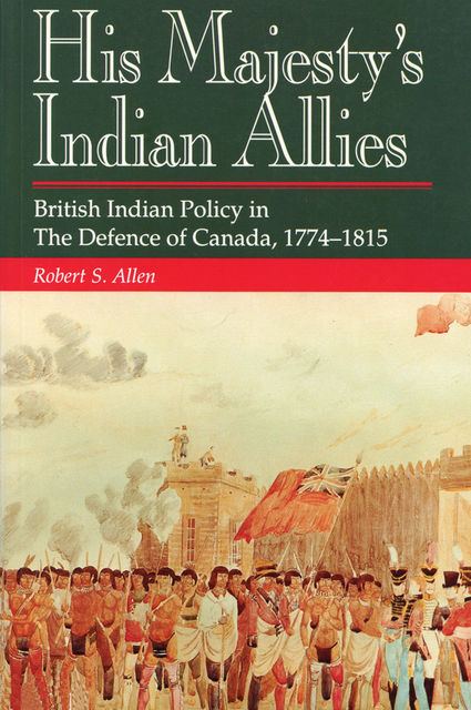 His Majesty's Indian Allies, Robert Allen