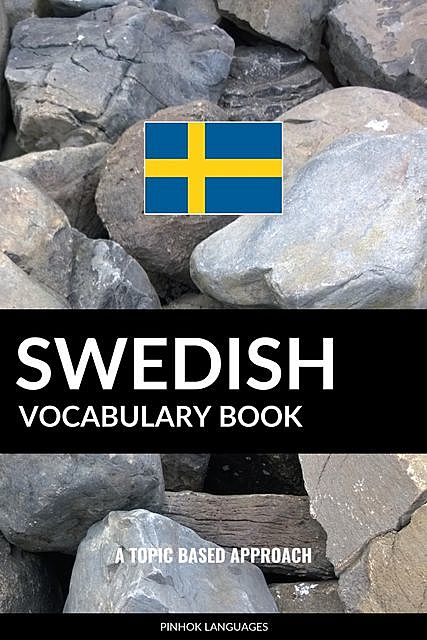 Swedish Vocabulary Book, Pinhok Languages