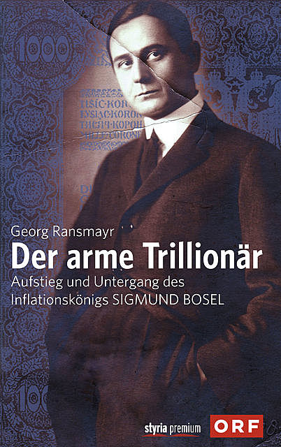 Der arme Trillionär, Georg Ransmayr