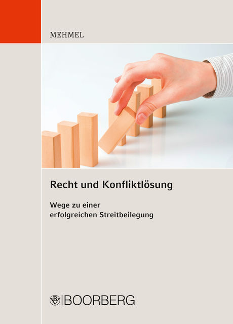 Recht und Konfliktlösung, Friedrich-Joachim Mehmel