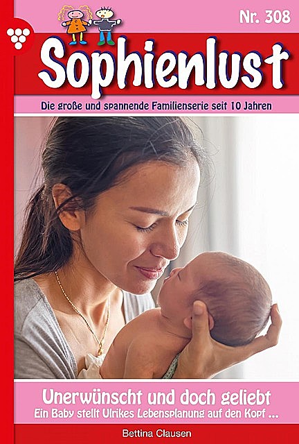 Sophienlust 308 – Familienroman, Bettina Clausen