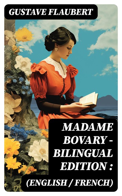 Madame Bovary, Gustave Flaubert