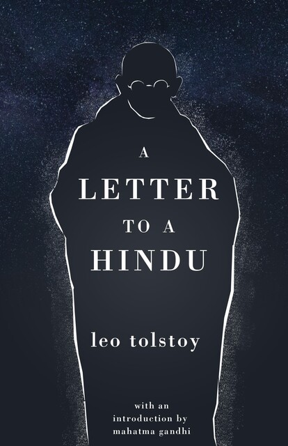 A Letter to a Hindu, Leo Tolstoy
