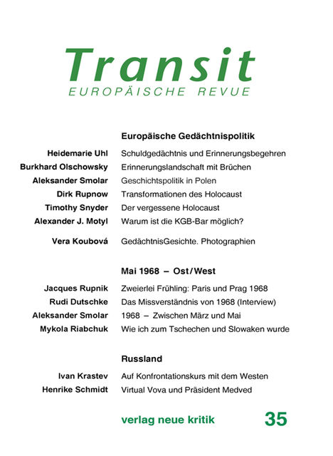 Transit 35. Europäische Revue, Timothy Snyder, Heidemarie Uhl, Aleksander Smolar