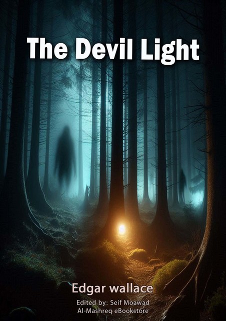 The Devil Light, Edgar Wallace