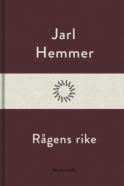 Rågens rike, Jarl Hemmer