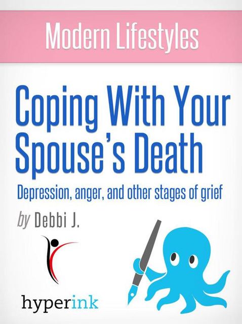 Your Spouse's Death, Debbie J.