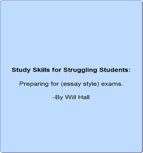 Study Skills for Struggling Students, Will Hall