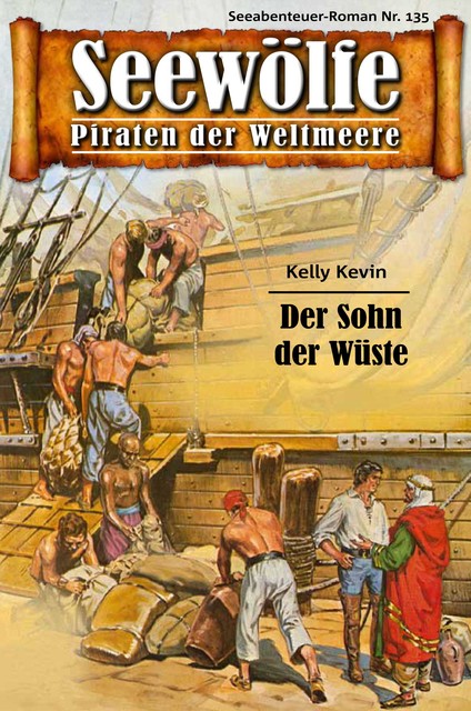 Seewölfe – Piraten der Weltmeere 135, Kelly Kevin