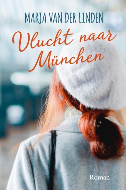 Vlucht naar München, Marja van der Linden