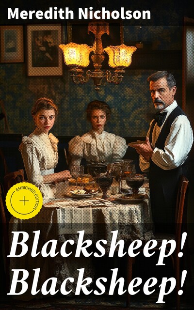 Blacksheep! Blacksheep, Meredith Nicholson