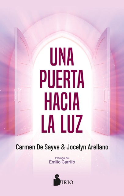 Una puerta hacia la luz, Carmen de Sayve, Jocelyn Arellano