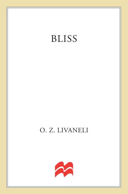 Bliss, O.Z. Livaneli