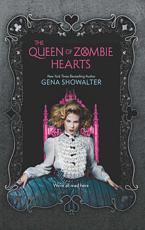 The Queen of Zombie Hearts, Gena Showalter
